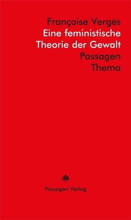 Eine feministische Theorie der Gewalt
