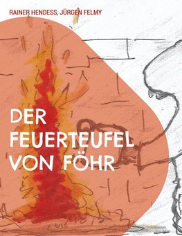 Der Feuerteufel von Föhr