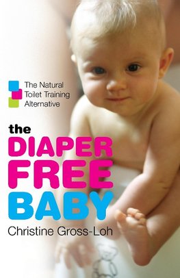 Diaper-Free Baby, The