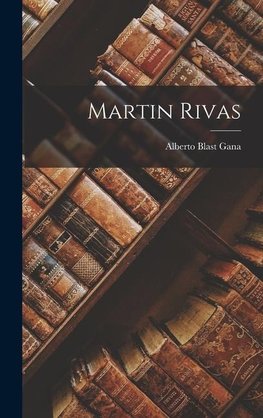 Martin Rivas