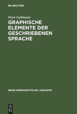 Graphische Elemente der geschriebenen Sprache