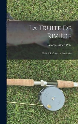 La Truite De Rivière