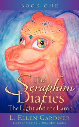 THE SERAPHIM DIARIES THE LIGHT AND THE LAMB