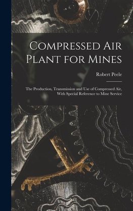 Compressed Air Plant for Mines