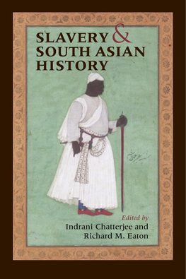Slavery & South Asian History