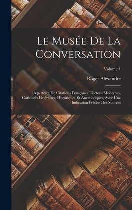Le Musée De La Conversation