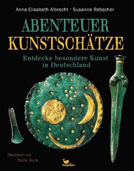 Abenteuer Kunstschätze - Entdecke besondere Kunst in Deutschland
