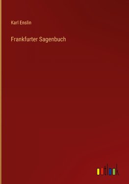 Frankfurter Sagenbuch