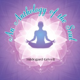 An anthology of the soul