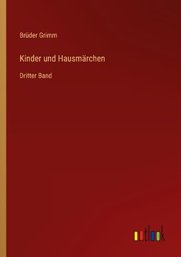 Kinder und Hausmärchen