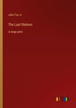 The Last Stetson