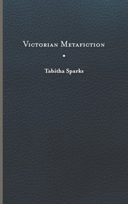 Victorian Metafiction