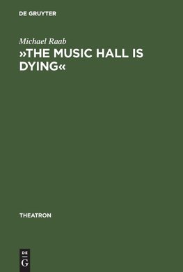 'The music hall is dying'