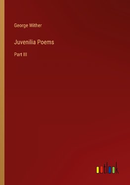 Juvenilia Poems