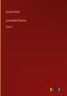 Juvenilia Poems