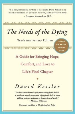The Needs of the Dying
