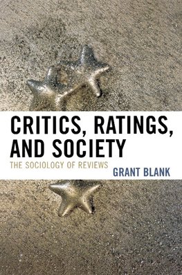 Critics, Ratings, and Society