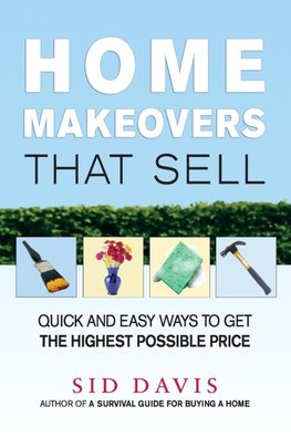 The Home Makeovers That Sell