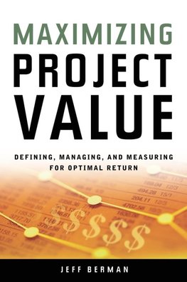 A Maximizing Project Value