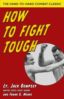 How To Fight Tough