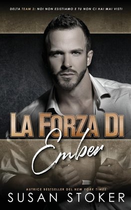 La forza di Ember