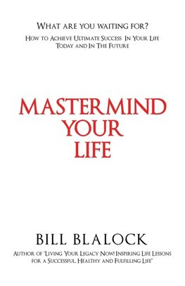 Mastermind Your Life