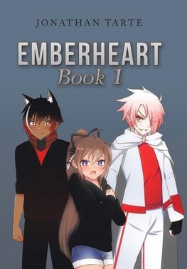 Emberheart  Book 1