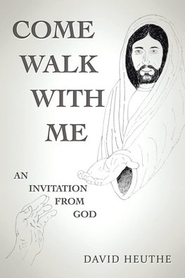 Come Walk with Me