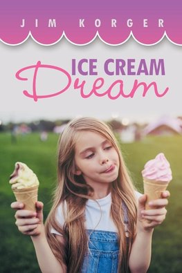 Ice Cream Dream
