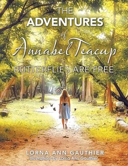 The Adventures of Annabel Teacup