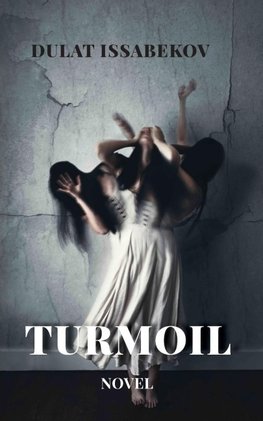 TURMOIL