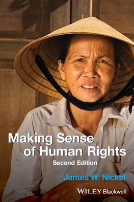 Nickel, J: Making Sense of Human Rights
