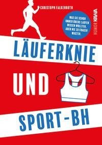 Läuferknie und Sport-BH