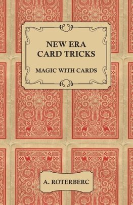 New Era Card Tricks - Magic with Cards