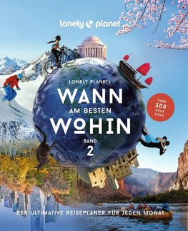 LONELY PLANET Bildband Wann am besten wohin 2