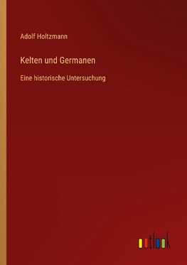 Kelten und Germanen