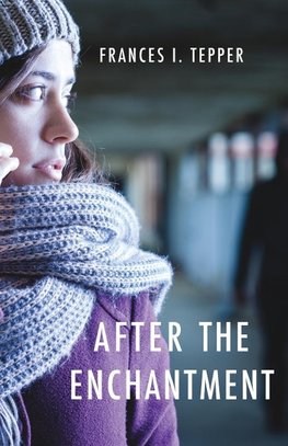 After the Enchantment