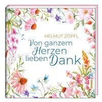Von ganzem Herzen lieben Dank