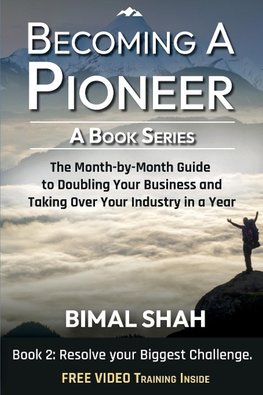 Becoming a Pioneer - A Book Series - Book 2
