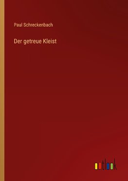Der getreue Kleist
