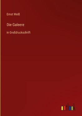 Die Galeere