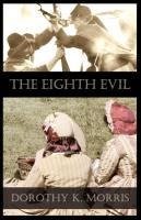 The Eighth Evil