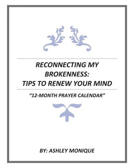 RECONNECTING MY BROKENNESS