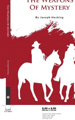 The Weapons of Mystery