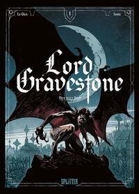Lord Gravestone. Band 1