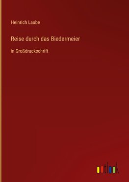 Reise durch das Biedermeier
