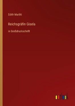 Reichsgräfin Gisela
