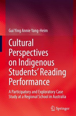 Cultural Perspectives on Indigenous Students' Reading Performance