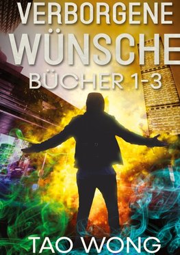 Verborgene Wünsche Bücher 1 - 3
