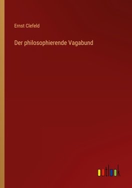 Der philosophierende Vagabund